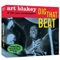 Blakey, Art & The Jazz Messengers Dig That Beat