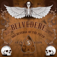 Belvedere Revenge Of The Fifth