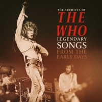 The Who Legendary Songs From The Early Days -coloured-