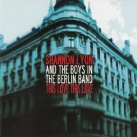 Shannon Lyon This Love This Love