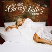 Carter Faith Cherry Valley Forever