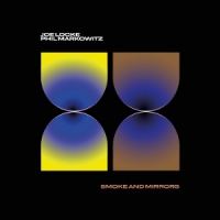 Locke, Joe & Phil Markowitz Smoke And Mirrors