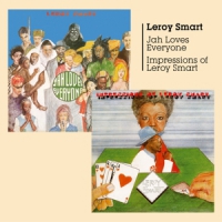 Smart, Leroy Jay Loves Everyone/ Impressions
