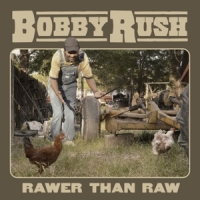 Rush, Bobby Rawer Than Raw