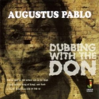 Pablo, Augustus Dubbing With The Don