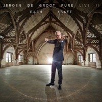Groot, Jeroen De Pure Live Ii