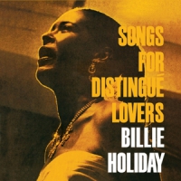 Holiday, Billie Songs For Distingue Lovers/body And Soul