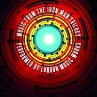 London Music Works Music From The Iron Man Trilogy