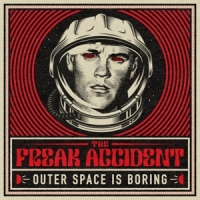 Freak Accident Outer Space Is Boring