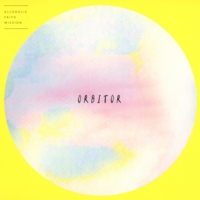 Alcoholic Faith Mission Orbitor