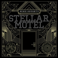 Doughty, Mike Stellar Motel