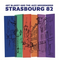 Blakey, Art & The Jazz Messengers Strasbourg 82