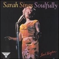 Vaughan, Sarah Sarah Sings Soulfully