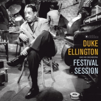 Ellington, Duke Festival Session