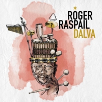 Raspail, Roger Dalva
