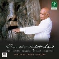Nabor, William Grant Brahms, Bach, Reinecle, Scriabin, Godow