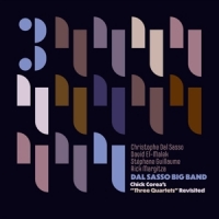 Dal Sasso Big Band & Christophe Dal Chick Corea Three Quartets Revisite