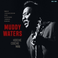 Waters, Muddy Hoochie Coochie Man