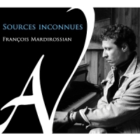 Francois Mardirossian Sources Inconnues