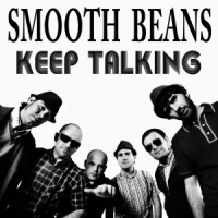 Smooth Beans Keep Talking