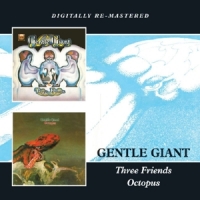 Gentle Giant Three Friends/octopus