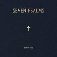 Cave, Nick Seven Psalms (10")