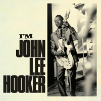 Hooker, John Lee I'm John Lee Hooker/ Travelin'