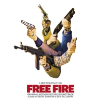 Barrow, Geoff & Ben Salisbury Free Fire (ost)