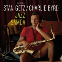 Getz, Stan / Charlie Byrd Jazz Samba -ltd/deluxe/hq-