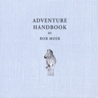 Moir, Rob Adventure Handbook