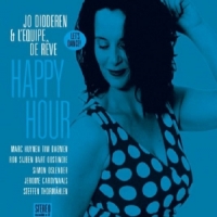 Jo Didderen & L Equipe De Reve Happy Hour