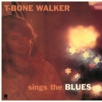 Walker, T-bone Sings The Blues