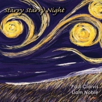 Paul Clarvis & Liam Noble Starry Starry Night