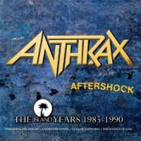 Anthrax Aftershock - The Island Years 1985