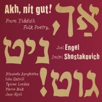 Agrafenina/gutvill/landau/mak/kooi Akh Nit Gut! From Yiddish Folk Poetry
