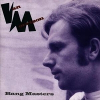 Van Morrison Bang Masters