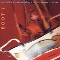 Maasakkers, Gerard Van & De Vaste Ma Boot 7