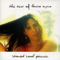 Nyro, Laura Stoned Soul Picnic: The Best Of Laura Nyro