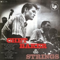 Baker, Chet With Strings