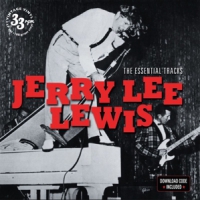 Lewis, Jerry Lee Essential Tracks
