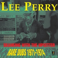 Perry, Lee Skanking With The Upsetter