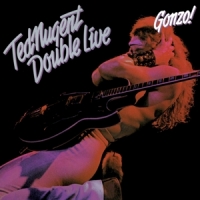 Nugent, Ted Double Live Gonzo