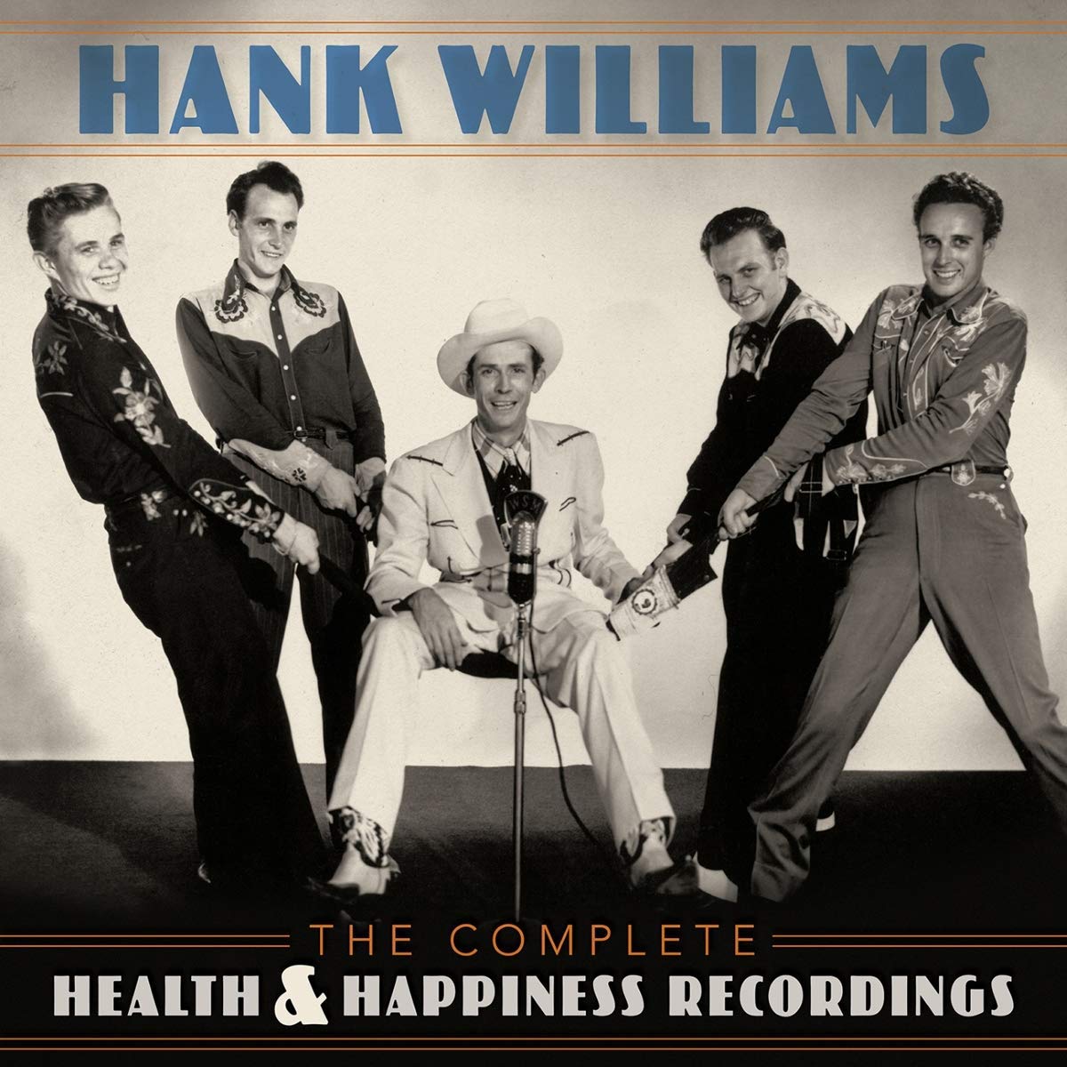 Williams, Hank The Complete Health & Happiness Sho