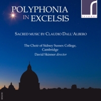 Choir Of Sidney Sussex College, The Polyphonia In Excelsis Sacred Music