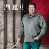 Dave Adkins Right Or Wrong