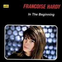 Francoise Hardy In The Beginning