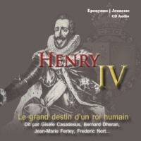 Divers Interpretes Henri Iv/le Grand Destin Dun Roi