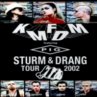 Kmfdm Sturm Und Drang Tour
