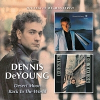 Deyoung, Dennis Desert Moon/back To The World