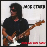 Starr, Jack Soon Day Will Come